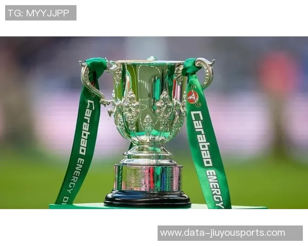 英联杯激战切尔西迎战利物浦争夺晋级名额精彩对决即将上演